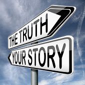 image of dilemma  - telling the truth or tell your true story stop lying no lies search my own real stories - JPG 