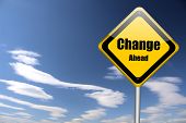 foto of road sign  - change ahead road sign - JPG 